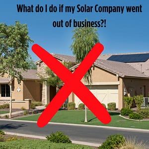 American Solar & Roofing AZ What do I do if my solar company went out of business